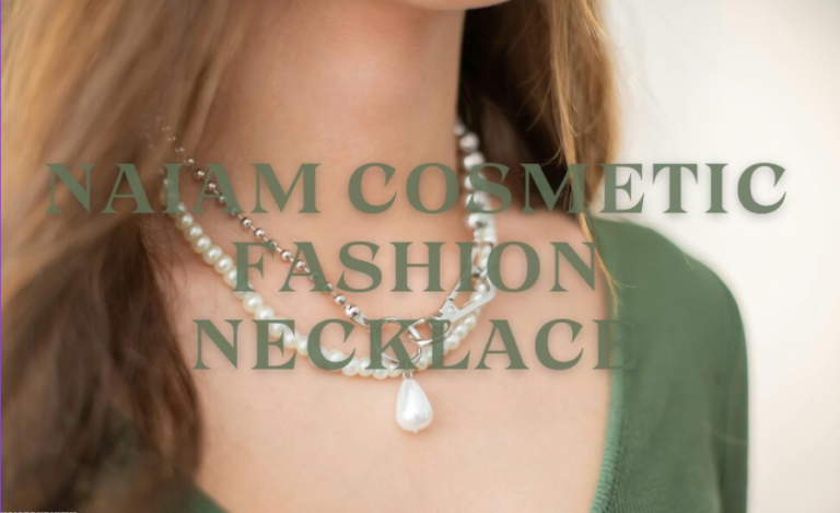 NAIAM Cosmetic Fashion Necklace: A Statement Of Style And Elegance